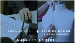 Animation + Fashion Design & Merchandising Gallery Exhibit Opening Reception @ Paul William Beltz Family Art Gallery | Buffalo | New York | United States