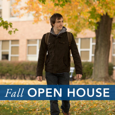 Fall Open House Fall Open House